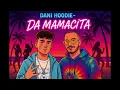 DaniHoodie - Da Mamacita