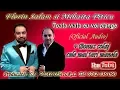FLORIN SALAM SI MIHAITA PITICU - TOATA VIATA EU VOI PLANGE 