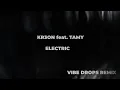KR3ON feat. Tamy - Electric (Vibe Drops Remix)