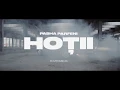 Pasha Parfeni - Hotii (Original Radio Edit)