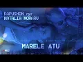 Kapushon feat. Natalia Moraru - Marele atu (Originala Radio Edit)