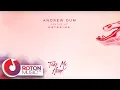Andrew Dum - Take Me Home (ft. Katarina)