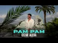 Cezar Alexa - Pam, pam
