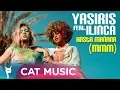Yasiris feat. Ilinca - Hasta Manana (Original Radio Edit)