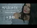 Paula Seling - Ridica-te (Original Radio Edit)