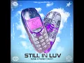 NANE x Paigey Cakey - STILL IN LUV