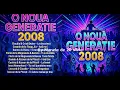 O noua generatie 2008