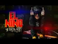 El Nino - Un Film de Oscar