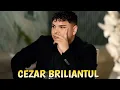 Cezar Briliantul - Mesaj pentru fratii mei