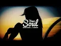 Moving Elements Feat. Dj Jonnessey - Your Soul (Original Radio Edit)