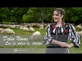 Delia Novac - Sus la stana lu' badita