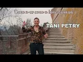 Tani Petry - Daca nu as avea in lume dusmani