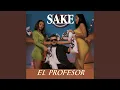 SAKE - El Profesor