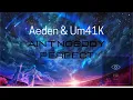 Aeden & Um41K - Ain't Nobody Perfect