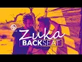 ZUKA - Backseat (Original Radio Edit)