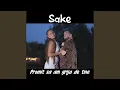 Sake - Promit sa am grija de tine