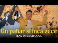 Jean de la Craiova - Un pahar si inca zece