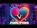 Dj Layla & Sianna - Ping-Pong Song