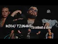 Miraj Tzunami - Tu mirosi a dero x Va curge bala 2