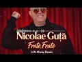 Nicolae Guta - Frate, Frate (LCO Music Remix)