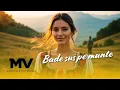 Manelele Viitorului - Bade sus pe munte