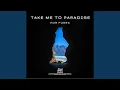 Por Fuera - Take Me To Paradise (Original Mix)